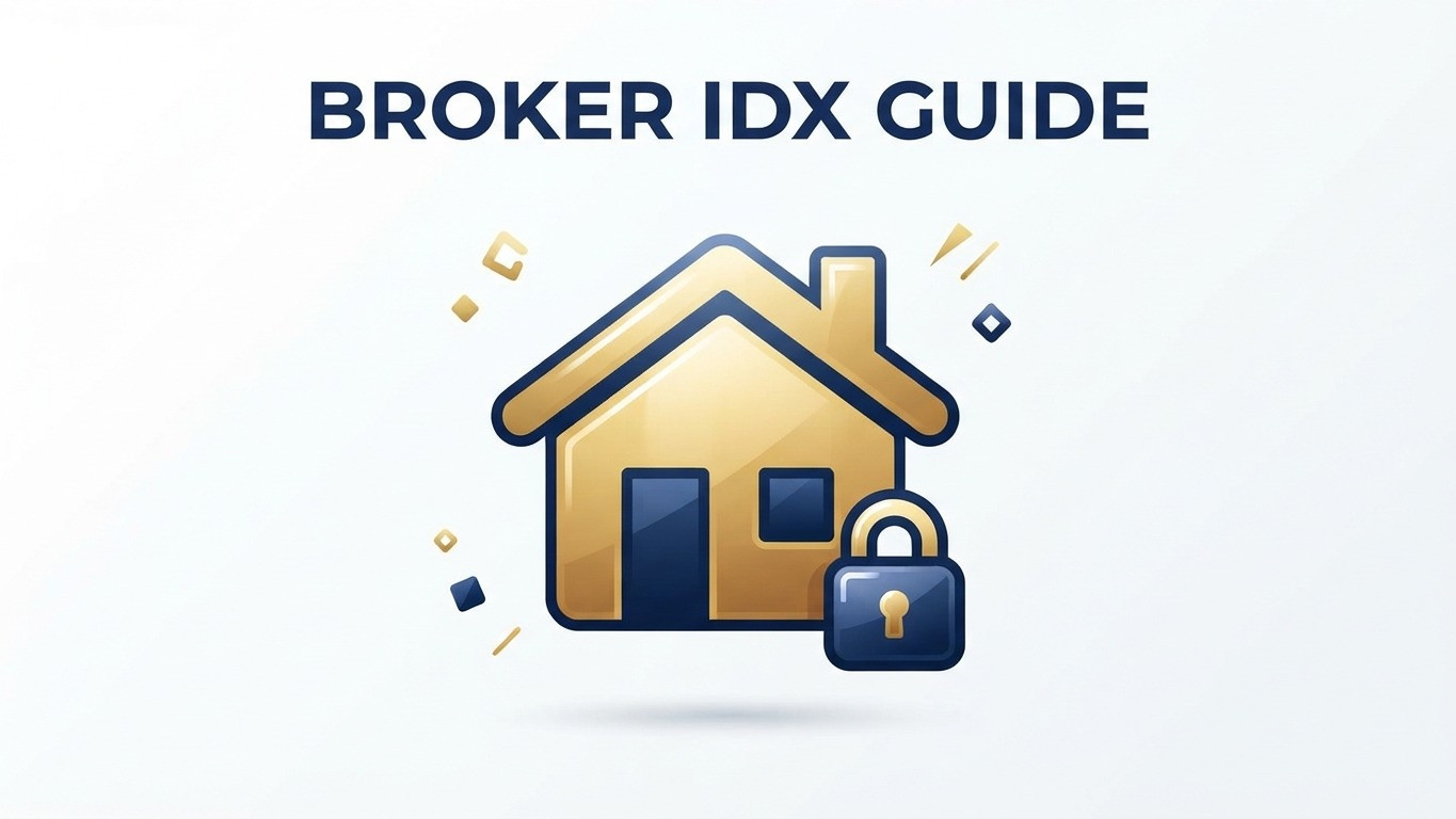 What Is Broker IDX? Complete Guide for Real Estate Agents (2026)